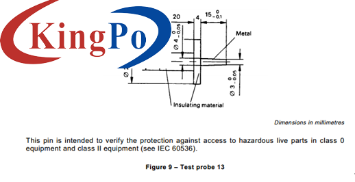 IEC 60335-1 Clause 8.1.2 Short Test Probe 13 For Hazardous Live Parts Test